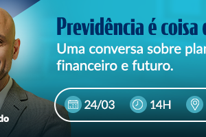 Previdência é coisa de família: Capital Prev promove palestra online para empregados da CESAN